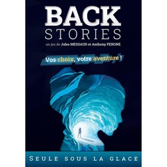 BACKSTORIES Seule sous LA Glace Jeu de société d’aventure Jeu d’exploratio…