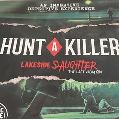 Hunt A Killer: Lakeside Slaughter, Immersive Murder Mystery Game, Interactive Cr