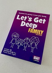 Let’s Get Deep Family ,Family Game Night!