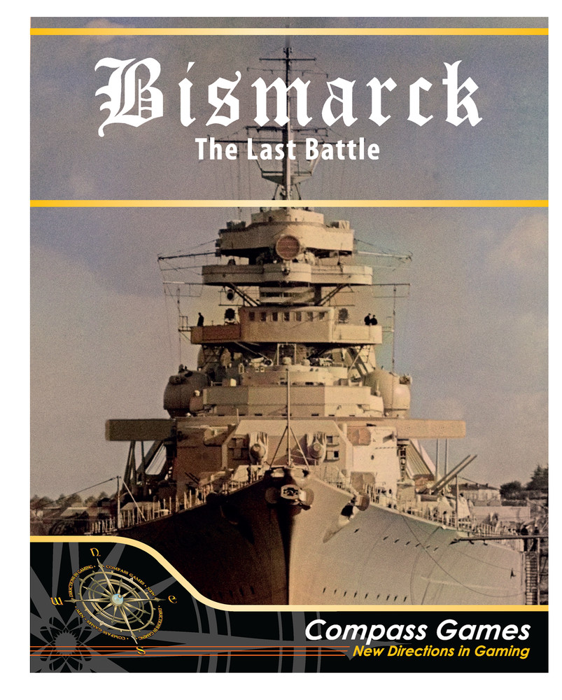 Compass Games Bismarck: The Last Battle