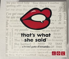 That’s What She Said The Party Game of Twisted Innuendos – TWS13777245