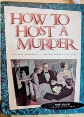 How to Host a Murder The Watersdown Affair Episode Number 1 Dinner Party Game
