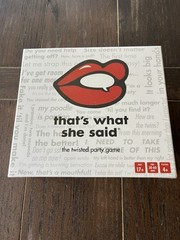 That’s What She Said – The Party Game/Board Game – NEW SEALED!
