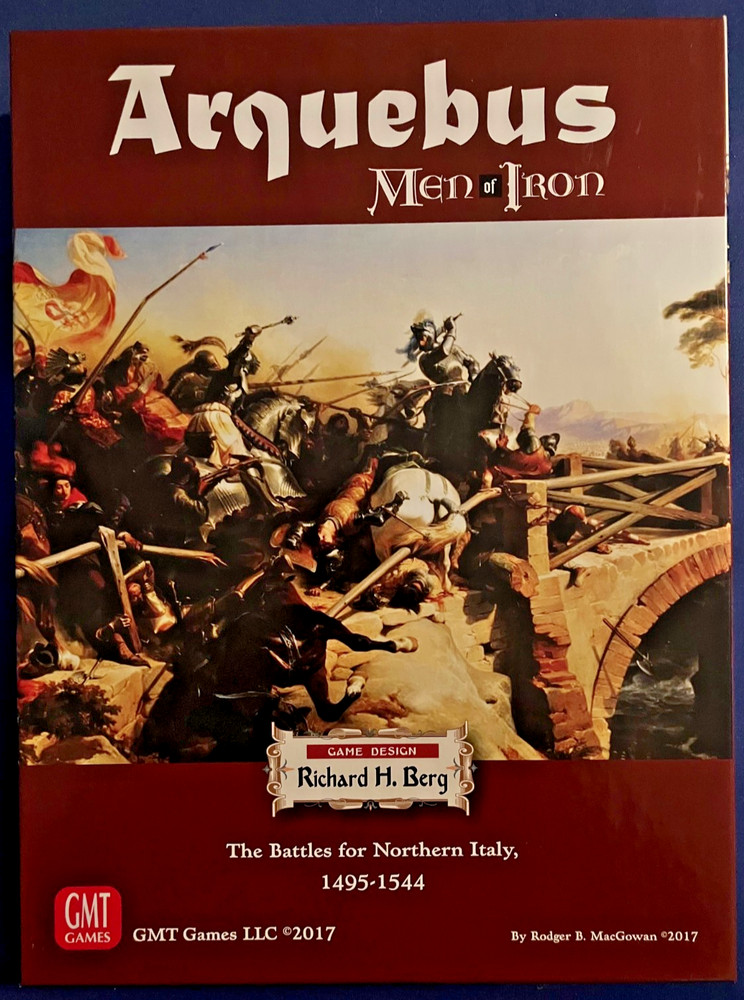 Arquebus: The Battles for Northern Italy, 1495-1544 (GMT Games)