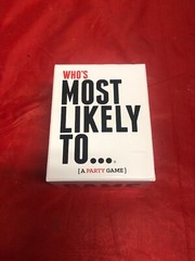 Who’s Most Likely To… A Party Game – For Your and Your Stupid Friends!