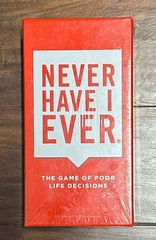 Never Have I Ever The Game of Poor Life Decisions – Drinking Game 17+