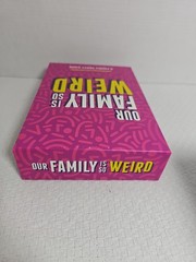 Our Family Is so Weird [A Family Card Game to Decide Who’S Most Likely to | Game