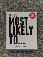Who’s Most Likely to… Kinda Clean Family Edition A Party Game – NEW IN PACKAGE