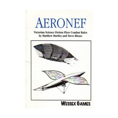 Wessex War Game Aeronef – Victorian Science Fiction Flyer Combat Rules EX