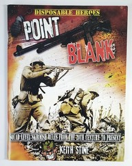 Disposable Heroes Point Blank Rule Book NEW 28mm Squad Level Miniatures