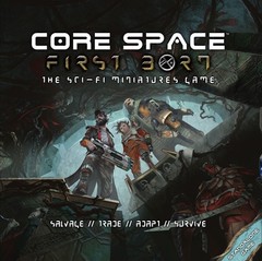 Battle Systems – Core Space First Born – Sci-Fi Miniatures Board Game Medium