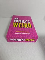 Our Family Is so Weird [A Family Card Game to Decide Who’S Most Likely to | Game