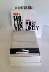 Who’s Most Likely to… A Party Game For You And Your Stupid Friends Complete
