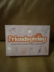 Friendsgiving Dinner Party Game for Family & Friends 4+ Players Ages 15+ Sealed