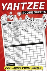 Yahtzee Score Sheets: 720+ Score Games for Scorekeeping, Yahtzee Score Pads, 6 X