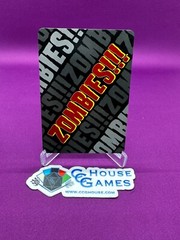 Zombies!!! – We’re Not Gonna Take It Promo #7 2016 Twilight Creations *CCGHouse*