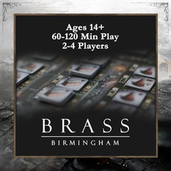 Brass: Birmingham – Critically Acclaimed Economic Strategy Game for 2–4 Players