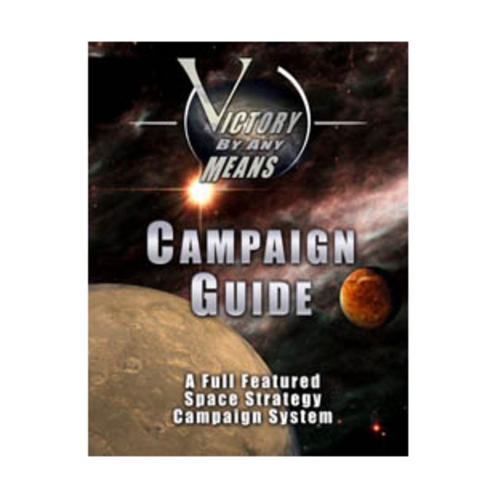 Victory By Any Mean Mini Rules Victory By Any Means Campaign Guide (1st E VG+