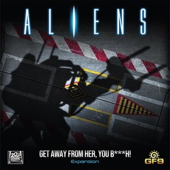 Aliens Get Away from Her You B***H! Board Game – Strategy, Fun, Sci-Fi Theme