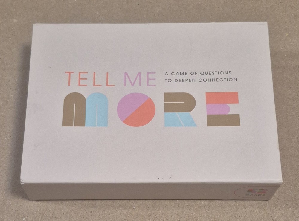 Tell Me More: A Conversation Starter Game of Questions to Deepen Connection