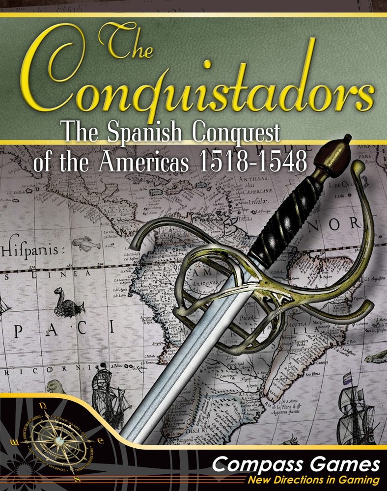 Compass Games 1120 The Conquistadors, Spanish Conquest of the Americas 1518-1548