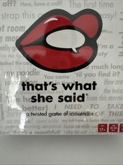 That’s What She Said – The Party Game/Board Game – NEW SEALED!