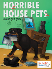 Horrible House Pets Card Game by Gut Bustin’ Games.