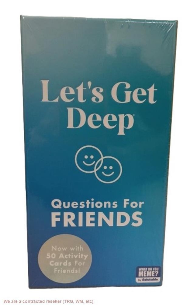 What Do You Meme? Let’s Get Deep Game: Friends Edition