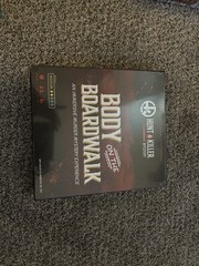 Body On The Boardwalk – Never Opened (seen in 3rd picture)