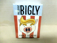 President Bigly A Game of Pigs, Politics and­ Pandemonium Age 12+ SEALED NEW