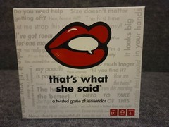 THAT’S WHAT SHE SAID A Twisted Game of Innuendos
