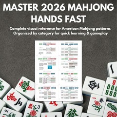 Comprehensive 2026 Mah Jongg Reference Guide: 72 Flash Cards for Easy Learning