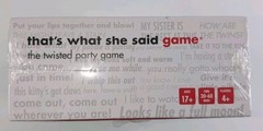 That’s What She Said The Twisted Party Game New Factory Sealed