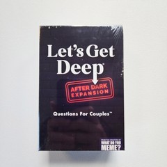 Let’s Get Deep: After Dark Expansion Card Game Couples Sexy Naughty Adult Spicy