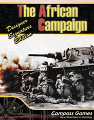 Compass Games The African Campaign, Designer Signature Deluxe Edition