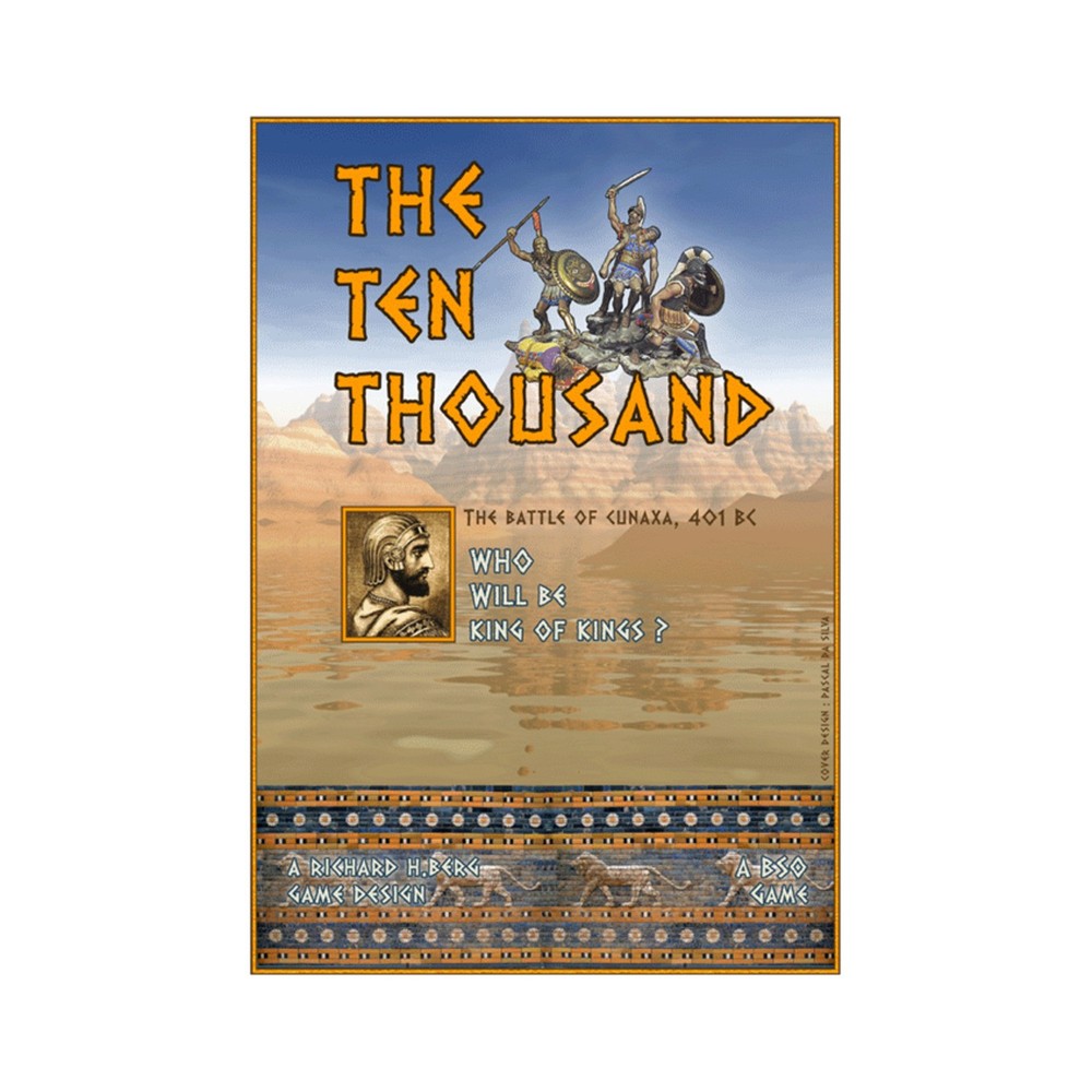 BSO DTP War Game Ten Thousand – The Battle of Cunaxa, 401BC Bag EX