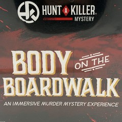 New Sealed Hunt A Killer Body on the Boardwalk Murder Mystery Strategy Game